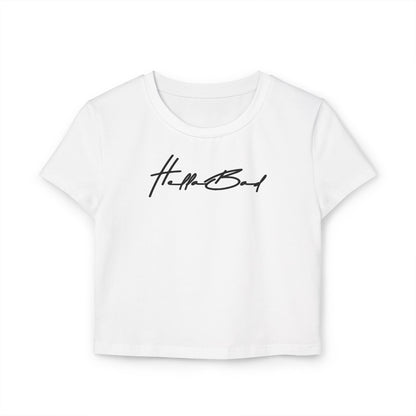 Hella Bad Baby Tee